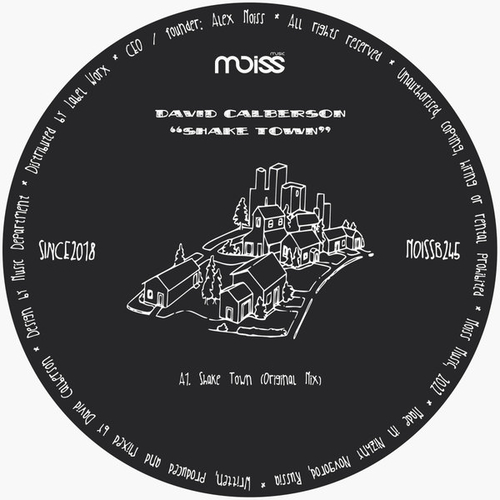 David Calberson - Shake Town [MOISSB245]